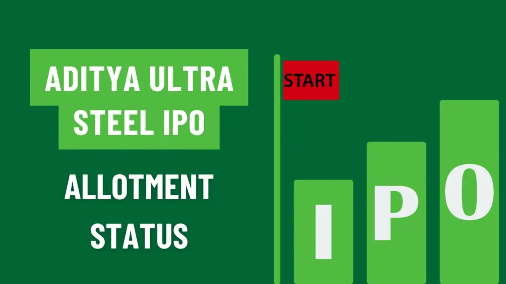 Aditya Ultra Steel IPO Online Allotment Status