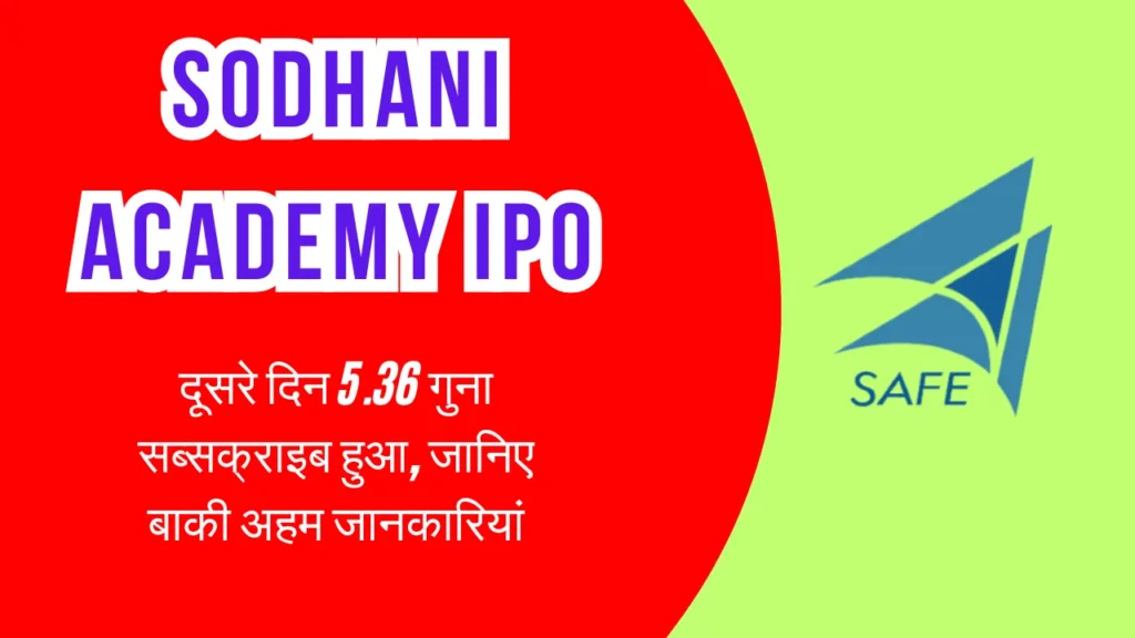 Sodhani Academy IPO